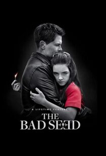 دانلود فیلم The Bad Seed 2018105189-338206971