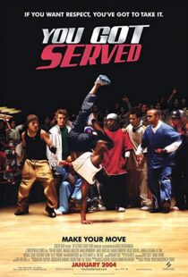 دانلود فیلم You Got Served 2004106270-1535366686