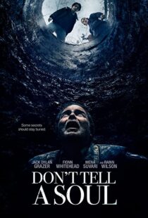 دانلود فیلم Don’t Tell a Soul 2020100598-1839816721