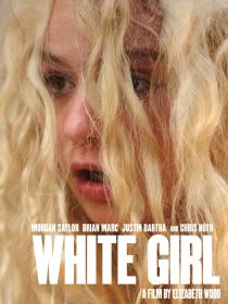 دانلود فیلم White Girl 2016101069-2130090116