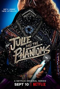 دانلود سریال Julie and the Phantoms112169-1048240573