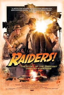 دانلود مستند Raiders!: The Story of the Greatest Fan Film Ever Made 2015110961-115479827