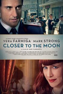 دانلود فیلم Closer to the Moon 2014114229-378231271