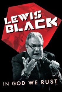 دانلود مستند Lewis Black: In God We Rust 2012113788-247552554