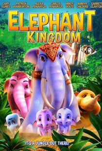 دانلود انیمیشن Elephant Kingdom 2009110543-1995170856