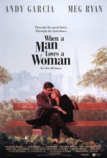 دانلود فیلم When a Man Loves a Woman 1994113961-1693189336