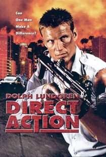 دانلود فیلم Direct Action 2004113408-1585617310