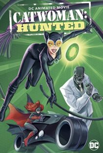 دانلود انیمیشن Catwoman: Hunted 2022115291-1070001732