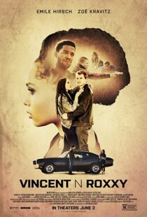 دانلود فیلم Vincent N Roxxy 2016111065-1397753768