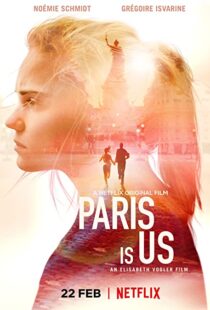 دانلود فیلم Paris Is Us 2019113468-1806629876