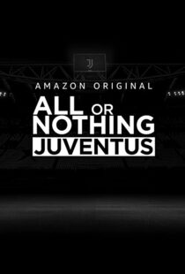 دانلود سریال All or Nothing: Juventus111616-620588123