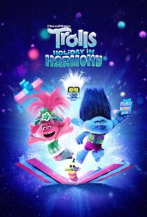 دانلود انیمیشن Trolls Holiday in Harmony 2021112039-801073581