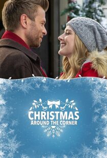 دانلود فیلم Christmas Around the Corner 2018110515-1969772701