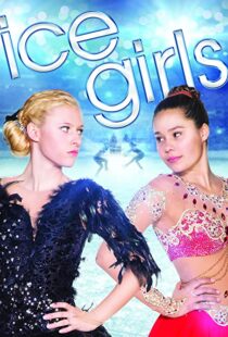 دانلود فیلم Ice Girls 2016110888-983473171