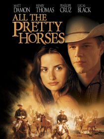 دانلود فیلم All the Pretty Horses 2000195644-1669006334