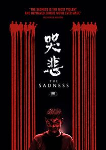 دانلود فیلم The Sadness 2021195166-1391444528