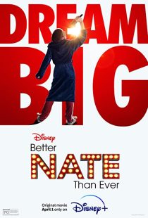 دانلود فیلم Better Nate Than Ever 2022132713-1703341521