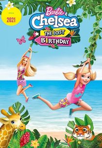 دانلود انیمیشن Barbie & Chelsea: the Lost Birthday 2021196853-327138468