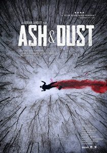 دانلود فیلم Ash & Dust 2022197341-784613059