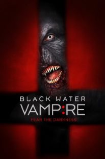 دانلود فیلم The Black Water Vampire 201438791-632992547