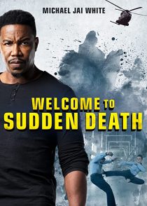 دانلود فیلم Welcome to Sudden Death 202051828-2108833103