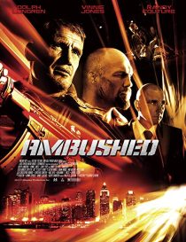 دانلود فیلم Ambushed 201337617-2084340808