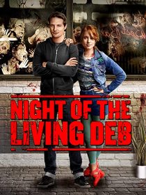 دانلود فیلم Night of the Living Deb 201539980-911127959