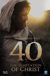 دانلود فیلم 40: The Temptation of Christ 202039337-852224636