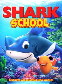 دانلود انیمیشن Shark School 201950435-1096630967