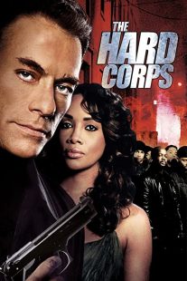 دانلود فیلم The Hard Corps 200634618-582164240