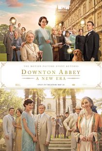 دانلود فیلم Downton Abbey: A New Era 2022202056-867725090