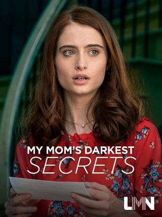 دانلود فیلم My Mom’s Darkest Secrets 2019