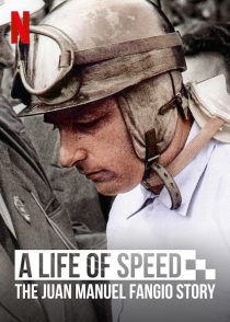 دانلود مستند A Life of Speed: The Juan Manuel Fangio Story 202039862-836919165