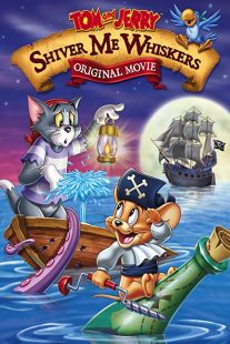 دانلود انیمیشن Tom and Jerry in Shiver Me Whiskers 2006257634-827012535