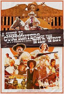 دانلود فیلم A Guide to Gunfighters of the Wild West 2021271925-491937837