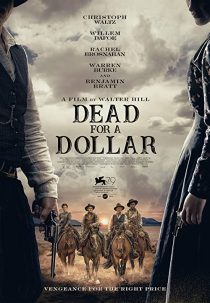 دانلود فیلم Dead for A Dollar 2022270126-1302453063