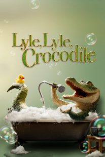 دانلود انیمیشن Lyle, Lyle, Crocodile 2022277430-1547247244