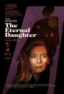 دانلود فیلم The Eternal Daughter 2022285432-1643460650