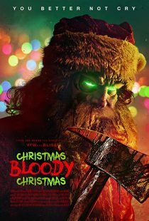 دانلود فیلم Christmas Bloody Christmas 2022289363-262816752