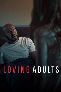 دانلود فیلم Loving Adults 2022289348-1628787483