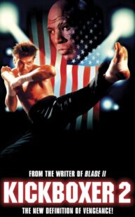 دانلود فیلم Kickboxer 2: The Road Back 1991322775-956356320