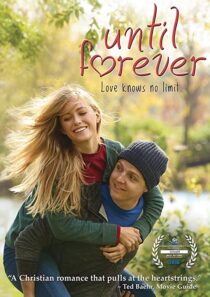 دانلود فیلم Until Forever 2016323128-1939039745