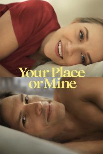 دانلود فیلم Your Place or Mine 2023319753-501935976