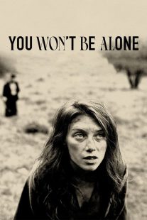 دانلود فیلم You Won’t Be Alone 2022319685-100801409