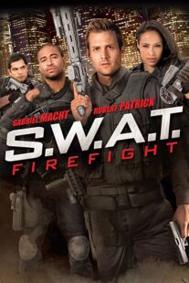 دانلود فیلم S.W.A.T.: Firefight 2011323342-342165693