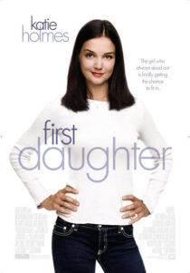 دانلود فیلم First Daughter 2004325762-63992027