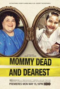 دانلود فیلم Mommy Dead and Dearest 2017326604-1414095583