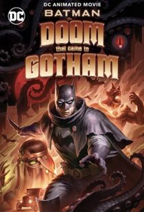 دانلود انیمیشن Batman: The Doom That Came to Gotham 2023324382-1673909963