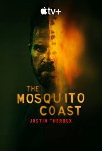 دانلود سریال The Mosquito Coast56962-1016829235