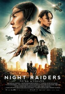 دانلود فیلم Night Raiders 2021324776-850234090